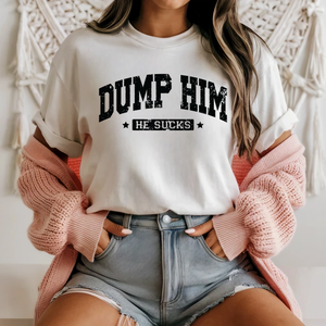 Dump Him