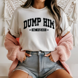 Dump Him