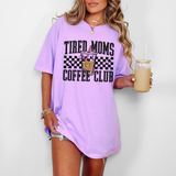 Tired Moms Tee