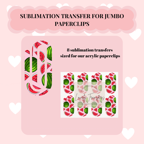 Watermelon Sublimation Transfer