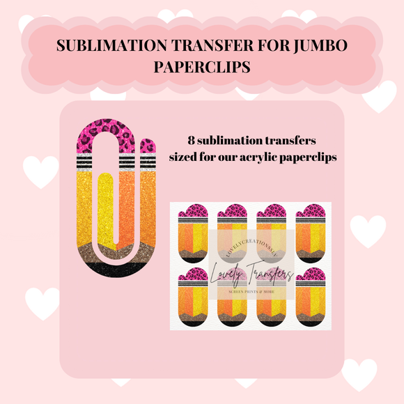 Sassy Pencil Sublimation Transfer