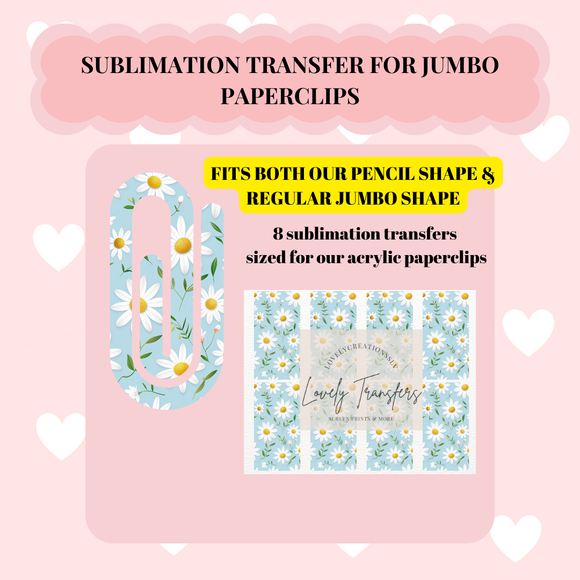 Flowers -Sublimation Transfer