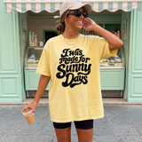 Made for Sunny Days