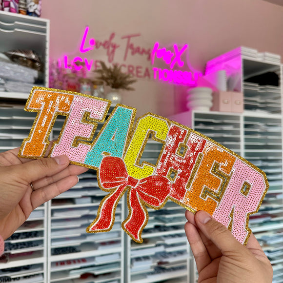 Teacher -Iron On Patch