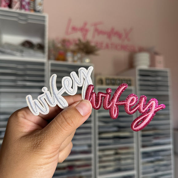 Wifey- Iron On Patch
