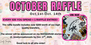 1 - OCTOBER RAFFLE ENTREE!